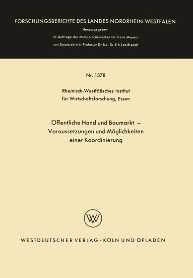 Kenneth A. Loparo, Rheinisch-Westfalisches Institut Fur Wir, Springer - Öffentliche Hand und Baumarkt — Voraussetzungen und Möglichkeiten einer Koordinierung, Häftad