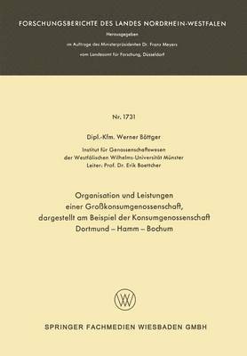 bokomslag Organisation und Leistungen einer Großkonsumgenossenschaft, dargestellt am Beispiel der Konsumgenossenschaft Dortmund-Hamm-Bochum