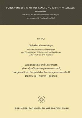 bokomslag Organisation und Leistungen einer Grokonsumgenossenschaft, dargestellt am Beispiel der Konsumgenossenschaft Dortmund-Hamm-Bochum