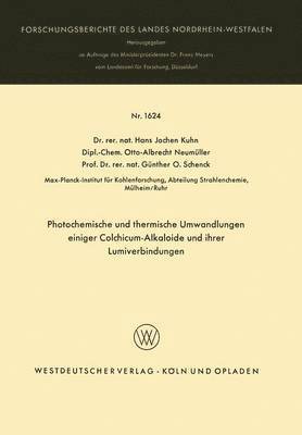 Photochemische und thermische Umwandlungen einiger Colchicum-Alkaloide und ihrer Lumiverbindungen 1