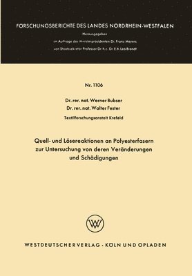 Quell- und Lsereaktionen an Polyesterfasern zur Untersuchung von deren Vernderungen und Schdigungen 1