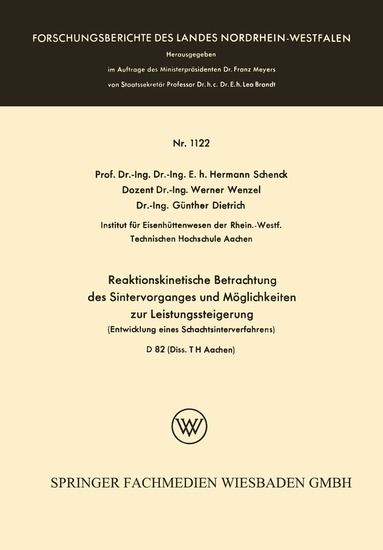 Hermann Schenck - Reaktionskinetische Betrachtung des Sintervorganges und Möglichkeiten zur Leistungssteigerung, Häftad