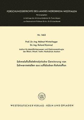 bokomslag Schmelzflußelektrolytische Gewinnung von Schwermetallen aus sulfidischen Rohstoffen