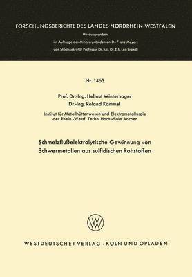 bokomslag Schmelzfluelektrolytische Gewinnung von Schwermetallen aus sulfidischen Rohstoffen