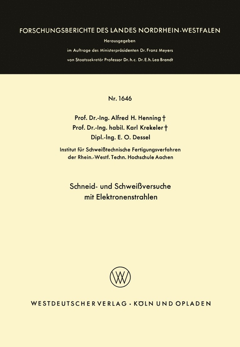 Schneid- und Schweiversuche mit Elektronenstrahlen 1