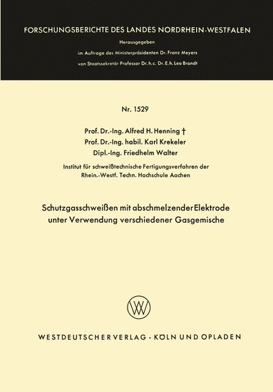 bokomslag Schutzgasschweien mit abschmelzender Elektrode unter Verwendung verschiedener Gasgemische