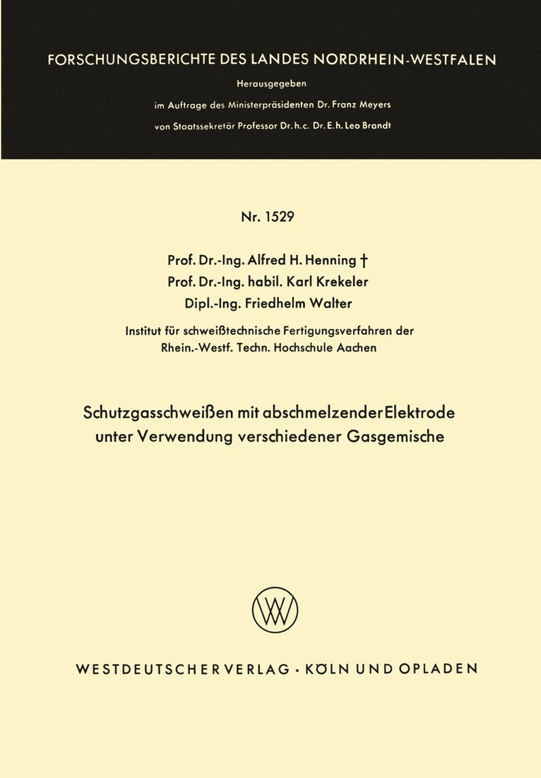 Schutzgasschweien mit abschmelzender Elektrode unter Verwendung verschiedener Gasgemische 1