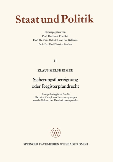 Klaus Melsheimer - Sicherungsübereignung oder Registerpfandrecht, Häftad