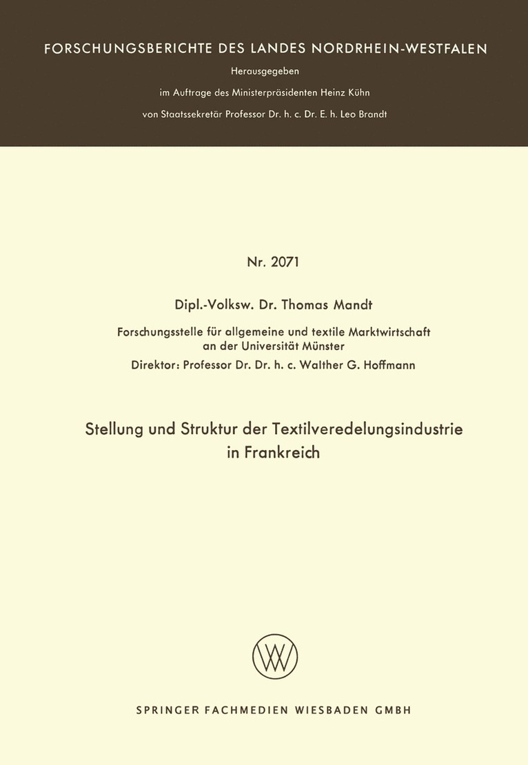 Thomas Mandt - Stellung und Struktur der Textilveredelungsindustrie in Frankreich, Häftad