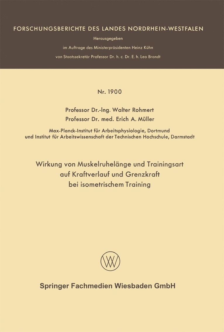 Wirkung von Muskelruhelnge und Trainingsart auf Kraftverlauf und Grenzkraft bei isometrischem Training 1