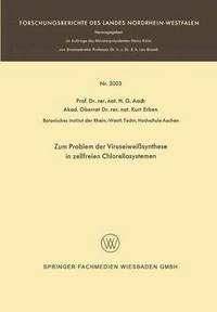 bokomslag Zum Problem der Viruseiweißsynthese in zellfreien Chlorellasystemen