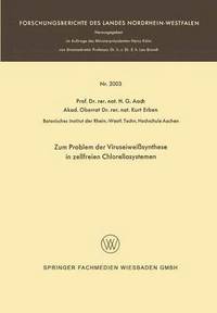 bokomslag Zum Problem der Viruseiweisynthese in zellfreien Chlorellasystemen