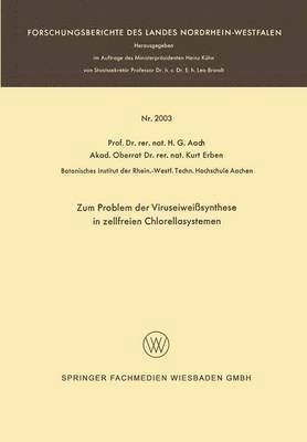 bokomslag Zum Problem der Viruseiweisynthese in zellfreien Chlorellasystemen