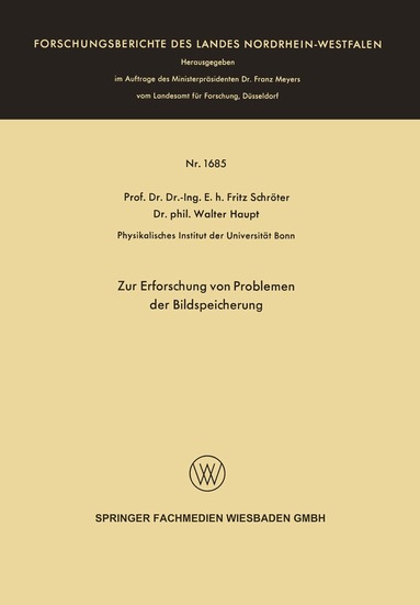 Fritz Schröter - Zur Erforschung von Problemen der Bildspeicherung, Häftad