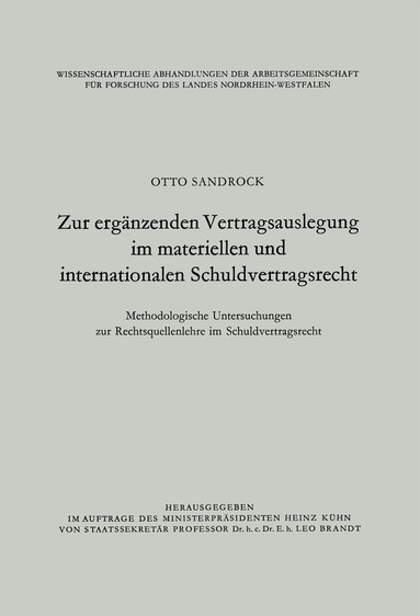 Otto Sandrock - Zur ergänzenden Vertragsauslegung im materiellen und internationalen Schuldvertragsrecht, Häftad