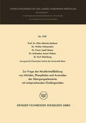 Zur Frage der Mischkristallbildung von Nitriden, Phosphiden und Arseniden der bergangselemente 1