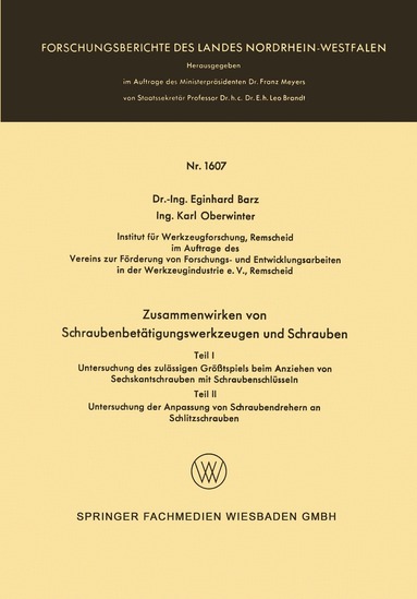 Eginhard Barz - Zusammenwirken von Schraubenbetätigungswerkzeugen und Schrauben, Häftad