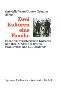 bokomslag Zwei Kulturen - eine Familie
