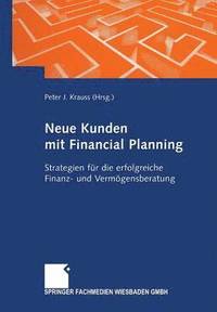 bokomslag Neue Kunden mit Financial Planning