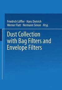 bokomslag Dust Collection with Bag Filters and Envelope Filters