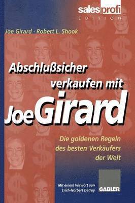 bokomslag Abschlußsicher verkaufen mit Joe Girard