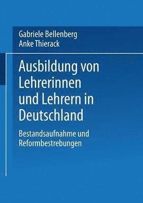 bokomslag Ausbildung von Lehrerinnen und Lehrern in Deutschland