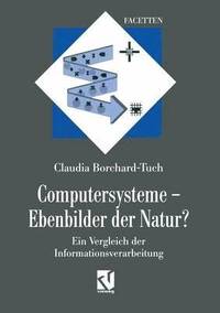 bokomslag Computersysteme - Ebenbilder der Natur?