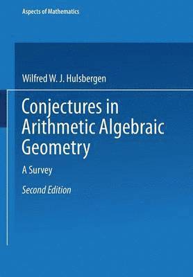bokomslag Conjectures in Arithmetic Algebraic Geometry