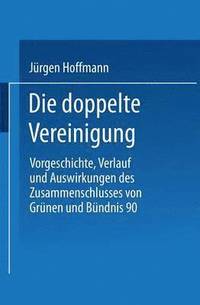 bokomslag Die doppelte Vereinigung