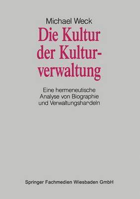 Die Kultur der Kulturverwaltung 1