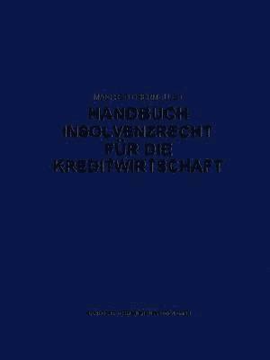 Handbuch Insolvenzrecht fr die Kreditwirtschaft 1