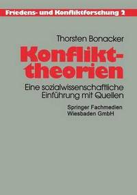 bokomslag Konflikttheorien: Eine Sozialwissenschaftliche Einführung Mit Quellen