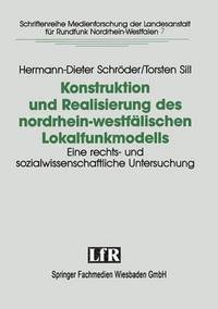 bokomslag Konstruktion und Realisierung des nordrhein-westflischen Lokalfunkmodells