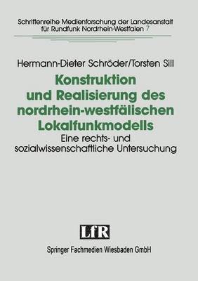 Konstruktion und Realisierung des nordrhein-westflischen Lokalfunkmodells 1