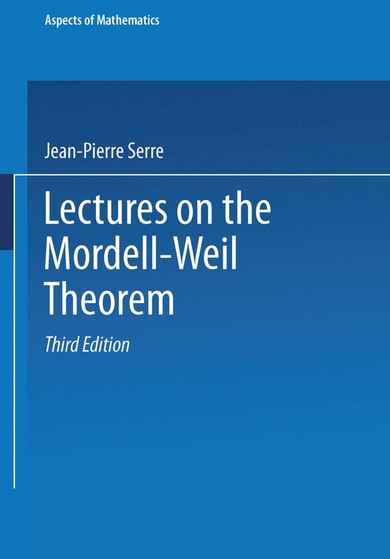 Lectures on the Mordell-Weil Theorem 1