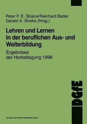 bokomslag Lehren und Lernen in der beruflichen Aus- und Weiterbildung