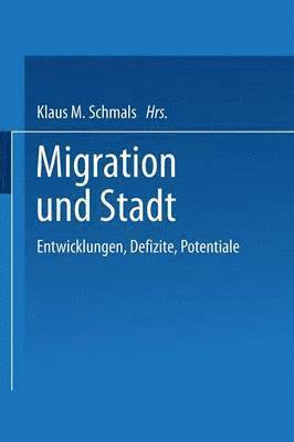 bokomslag Migration und Stadt