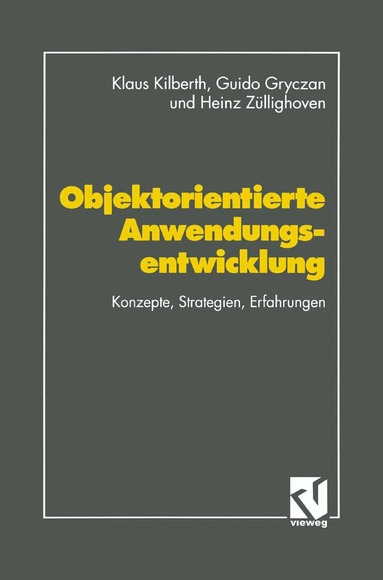 Guido Gryczan, Heinz Züllighoven - Objektorientierte Anwendungsentwicklung, Häftad