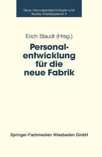 bokomslag Personalentwicklung fr die neue Fabrik