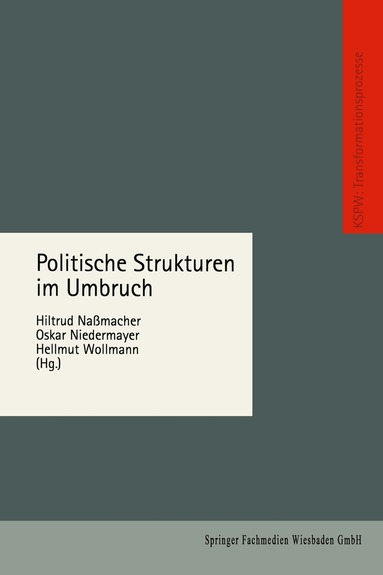 Hiltrud Nassmacher - Politische Strukturen im Umbruch, Häftad