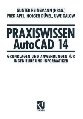 Praxiswissen AutoCAD 14 1