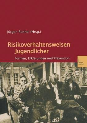 bokomslag Risikoverhaltensweisen Jugendlicher