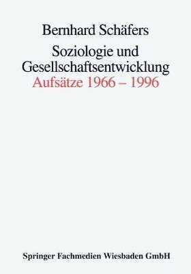 bokomslag Soziologie und Gesellschaftsentwicklung