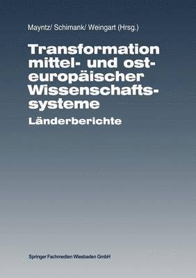Renate Mayntz - Transformation mittel- und osteuropäischer Wissenschaftssysteme, Häftad