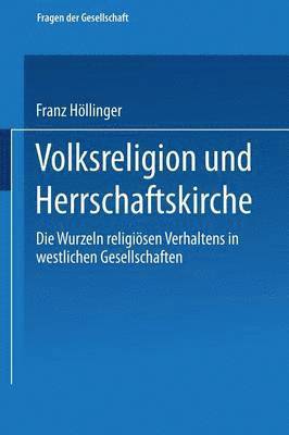 Volksreligion und Herrschaftskirche 1