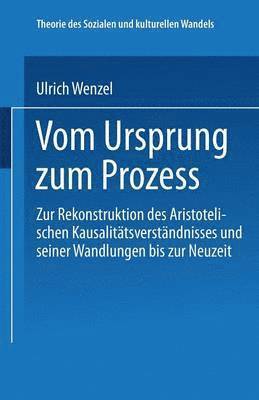Ulrich Wenzel - Vom Ursprung zum Prozeß, Häftad