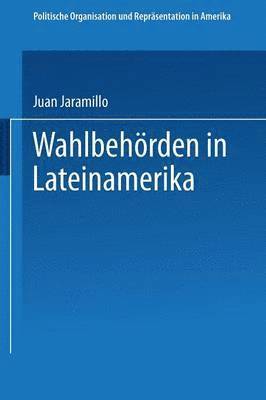 bokomslag Wahlbehörden in Lateinamerika