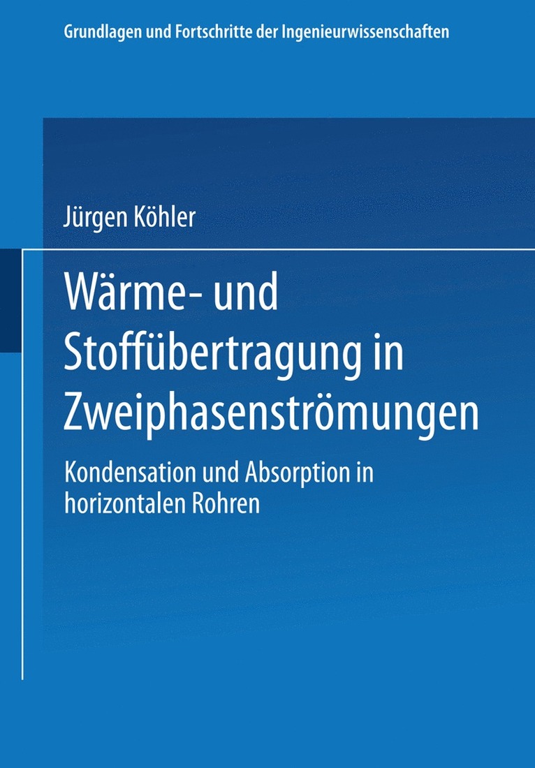 Wrme- und Stoffbertragung in Zweiphasenstrmungen 1