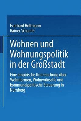 bokomslag Wohnen und Wohnungspolitik in der Großstadt