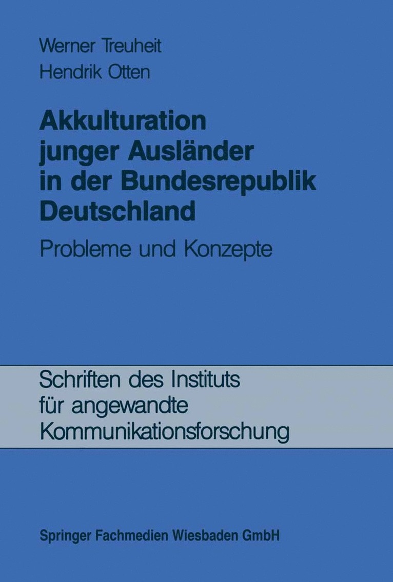 Akkulturation junger Ausländer in der Bundesrepublik Deutschland
